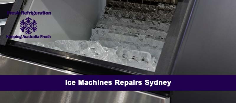 Ice Machines Repairs Sydney